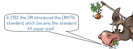 Wonkee Donkee says In 1922 the DIN introduced the DIN476  standard, which became the standard A4 paper size!!