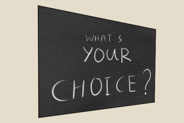 Choices choices, choice, choosing,