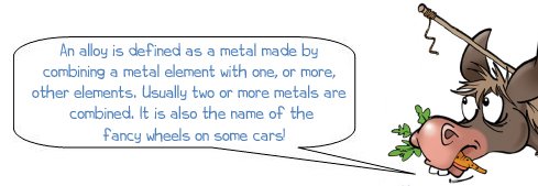 Wonkee Donkee says "An alloy is defined as a metal made by combining a metal element with one or more other elements. Usually two or more metals are combined. It is also the name of the fancy wheels on some cars"