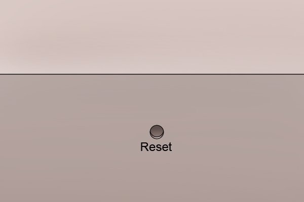 Reset buttons can be recessed so that they don't get pushed accidentally