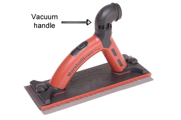A hand sander can have  a vacuum handle as an addition feature