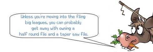 Wonkee Donkee recommends keeping a taper saw file and a half round file in your tool box