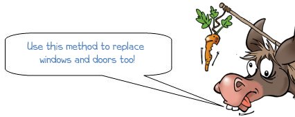 Wonkee Donkee says use this method to replace windows and doors too!