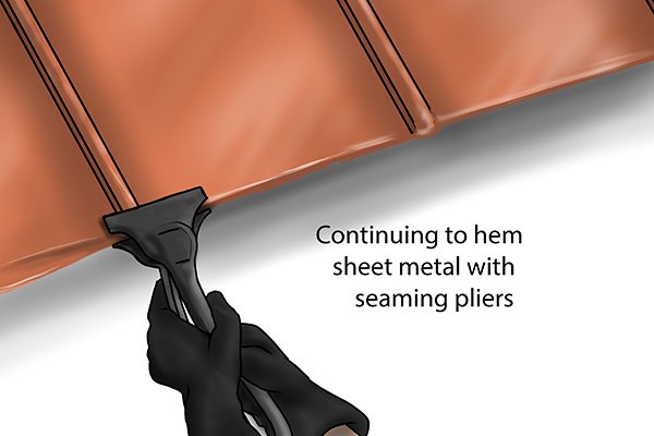 Continuing to hem sheet metal with seaming pliers